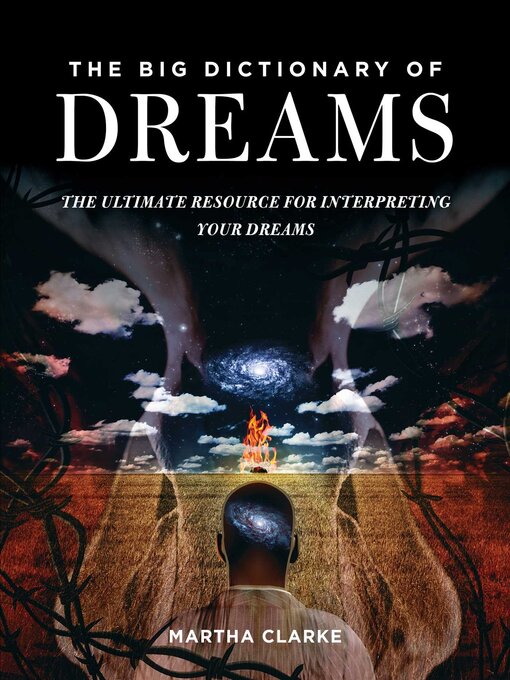 Title details for The Big Dictionary of Dreams by Martha Clarke - Available